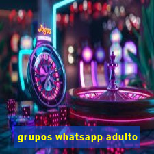 grupos whatsapp adulto